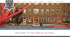Desktop Screenshot of hawleysilkmill.com