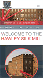 Mobile Screenshot of hawleysilkmill.com